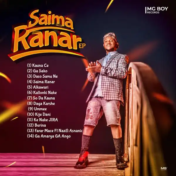 Auta Mg Boy - Saima Ranar Ep