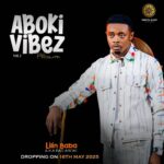 Lilin Baba - Aboki Vibez Ep