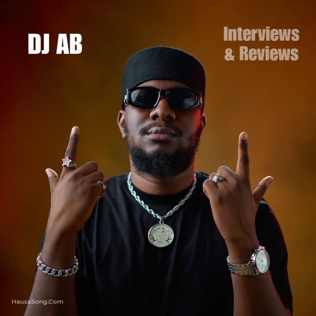 DJ AB Talks New Album, Collabs, and Hausa Rap Culture