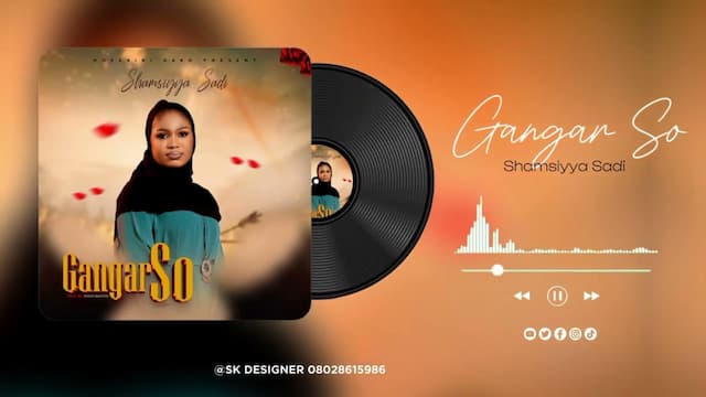 Shamsiyya Sadi – Gangar So