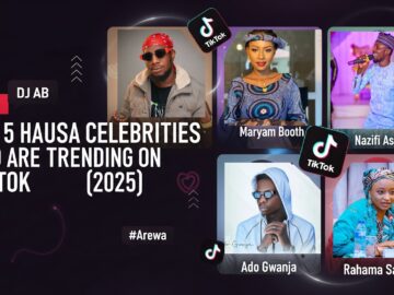 Top 5 Hausa Celebrities Who Are Trending on TikTok (2025)