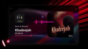 MUSIC: Umar M Shareef – Khadeeja