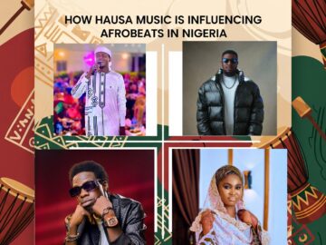 How Hausa Music is Influencing Afrobeats in Nigeria