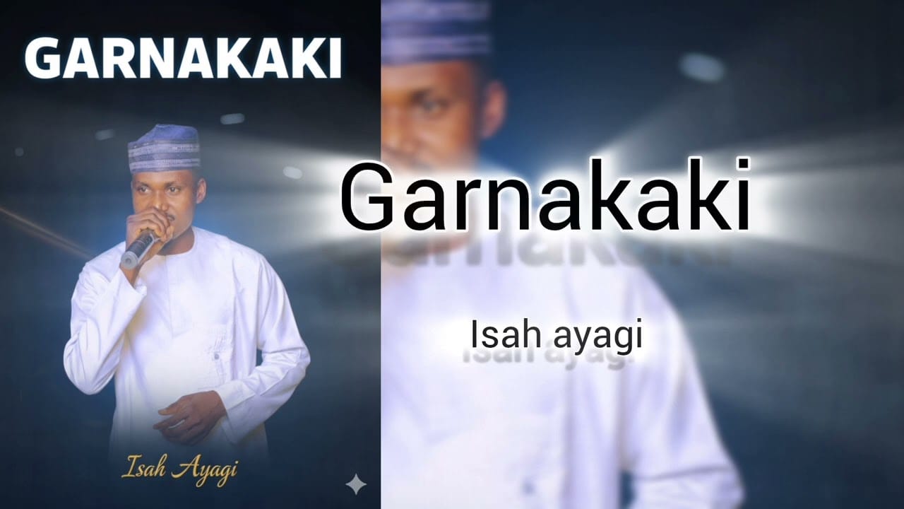 Isah Ayagi - Garnakaki
